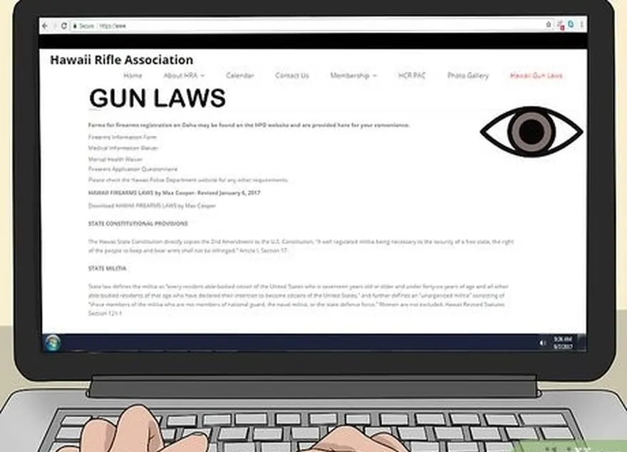 шаг 1 найдите свой штат's gun laws online before purchasing a gun.